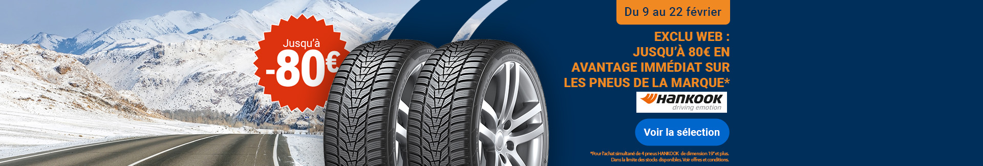 Offre promotionnelle Hankook : jusqu'à 80€ en avantage immédiat pour l'achat de 4 pneus, du 9 au 22 février